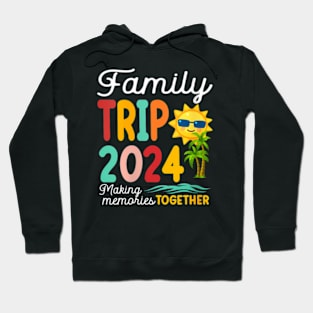 Womens Family Trip 2024 Summer Vacation Beach Family Trip Matching Hoodie